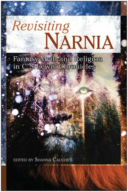Revisiting Narnia - Paperback