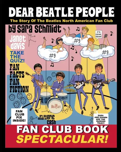 Dear Beatle People: The Story of The Beatles North American Fan Club - Paperback