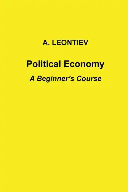 Political Economy: A Beginner's Course - Paperback