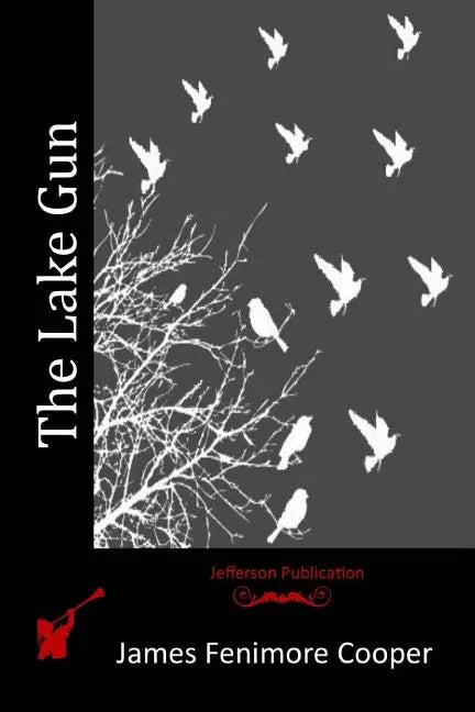 The Lake Gun - Paperback