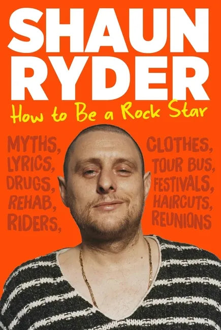 How to Be a Rock Star - Hardcover