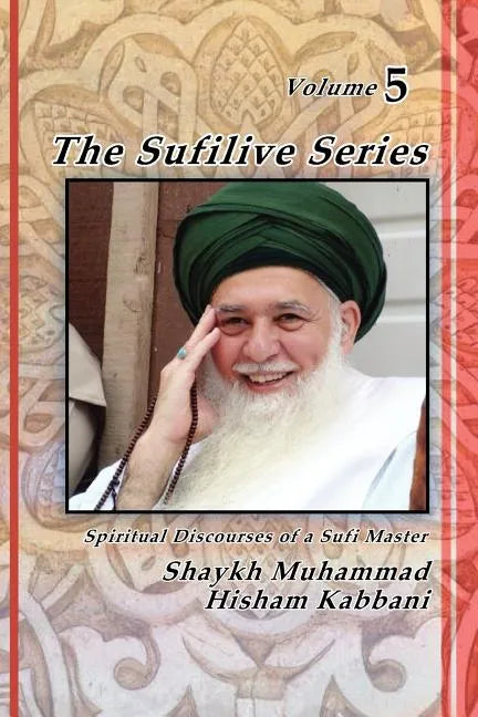 The Sufilive Series, Vol 5 - Paperback