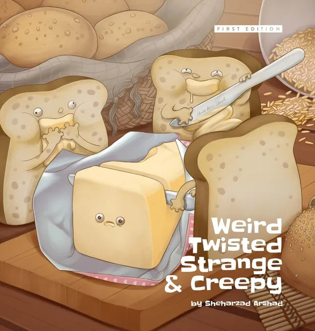 Weird Twisted Strange & Creepy - Hardcover - Hardcover