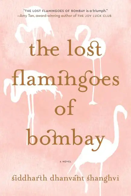 The Lost Flamingoes of Bombay - Paperback