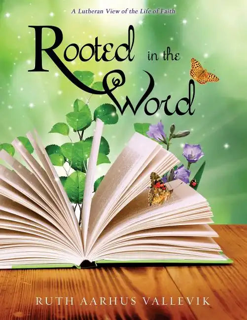 Rooted in the Word - Paperback