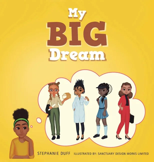 My Big Dream - Hardcover