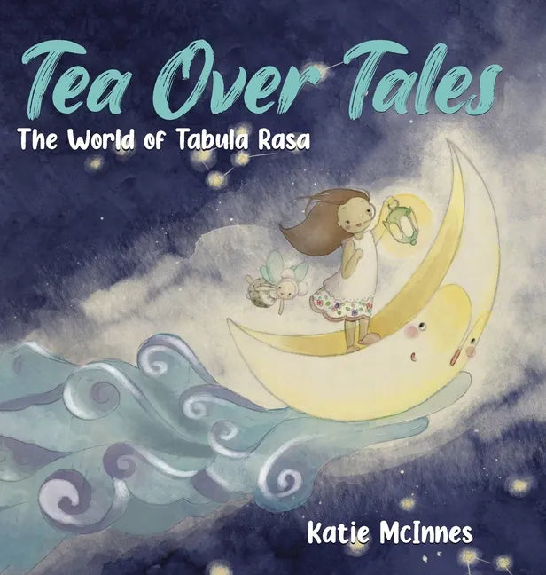 Tea Over Tales: The World of Tabula Rasa - Hardcover