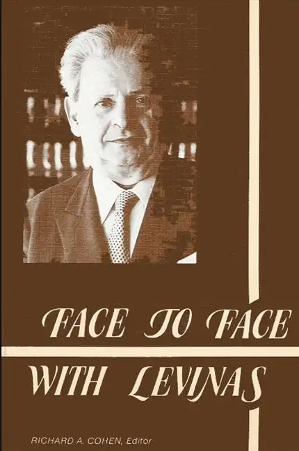 Face to Face with Levinas - Paperback
