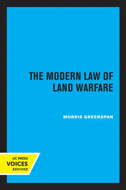 The Modern Law of Land Warfare - Paperback