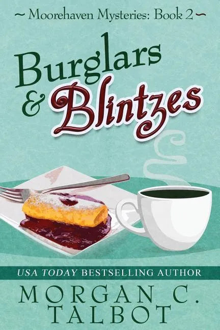 Burglars & Blintzes - Paperback