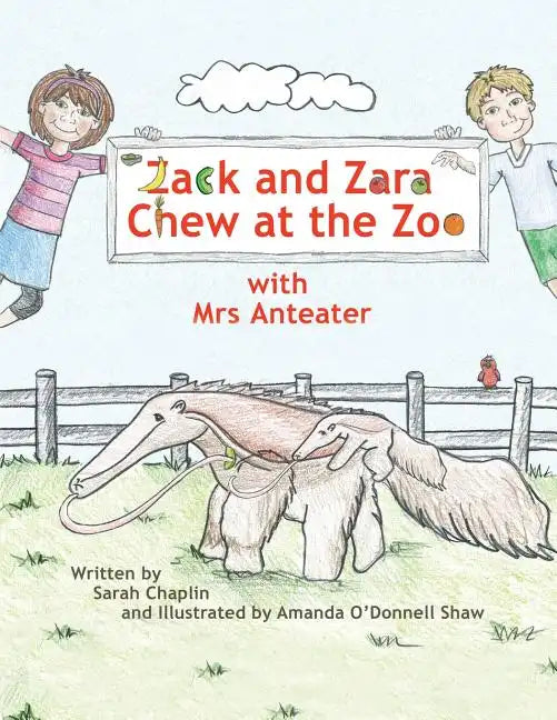 Zack and Zara Chew at the Zoo with Mrs Anteater - Paperback