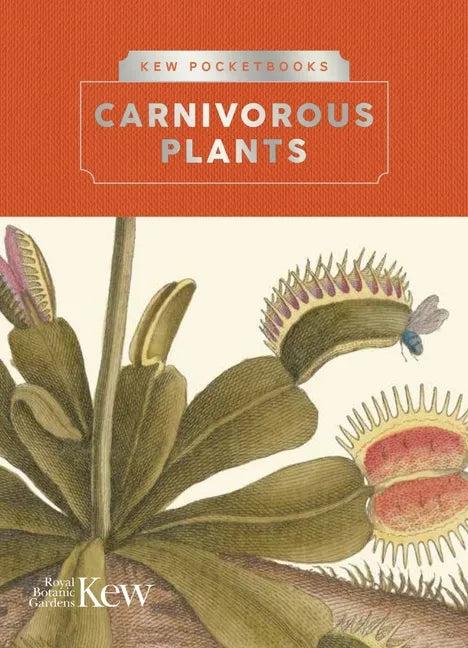 Kew Pocketbooks: Carnivorous Plants - Hardcover