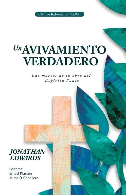 Un Avivamiento Verdadero: Las Marcas de la Obra del Espiritu Santo - Paperback