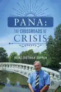 Pana: The Crossroads of Crisis - Paperback