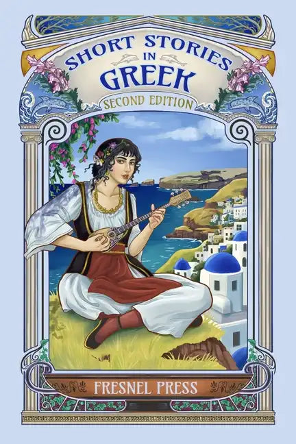 Short Stories in GREEK: 2nd edition - Paperback