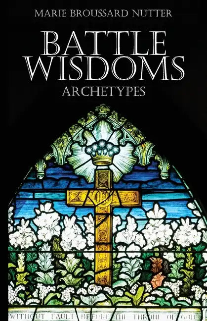 Battle Wisdoms Archetypes - Paperback