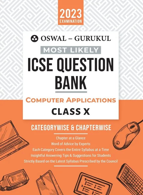 Oswal - Gurukul Computer Applications Most Likely Question Bank: ICSE Class 10 For 2023 Exam - Paperback