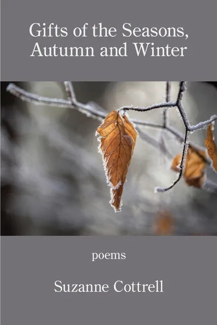 Gifts of the Seasons, Autumn and Winter - Paperback