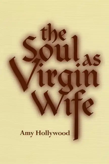 The Soul as Virgin Wife - Paperback