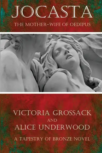 Jocasta: The Mother-Wife of Oedipus - Paperback