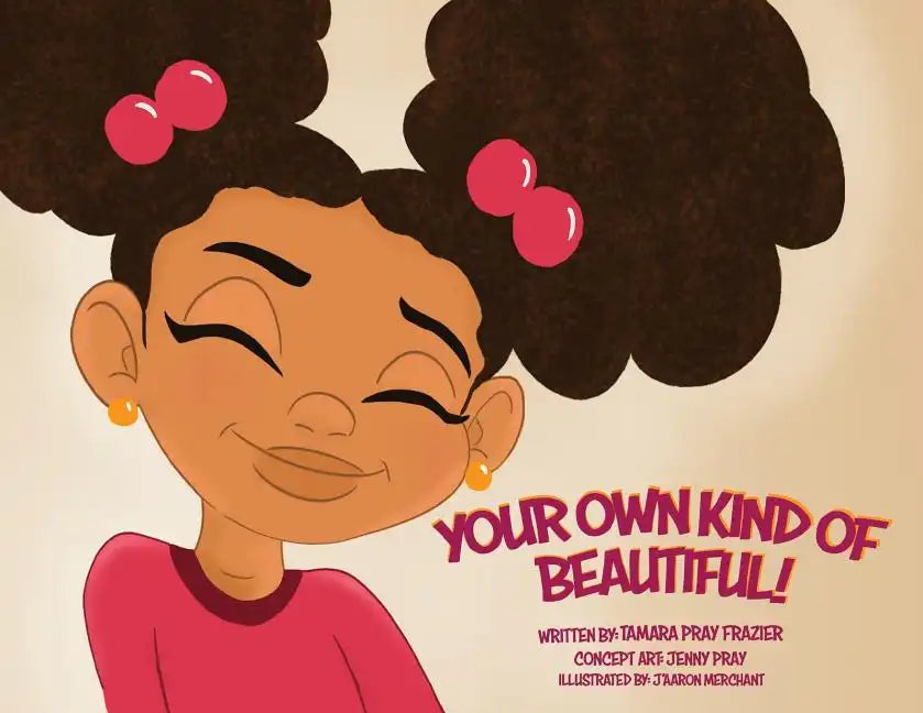 Your Own Kind of Beautiful! - Paperback