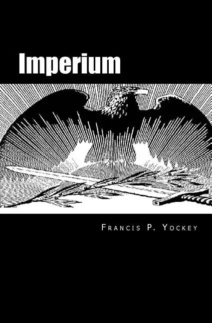 Imperium: The Philosophy of History and Politics - Paperback