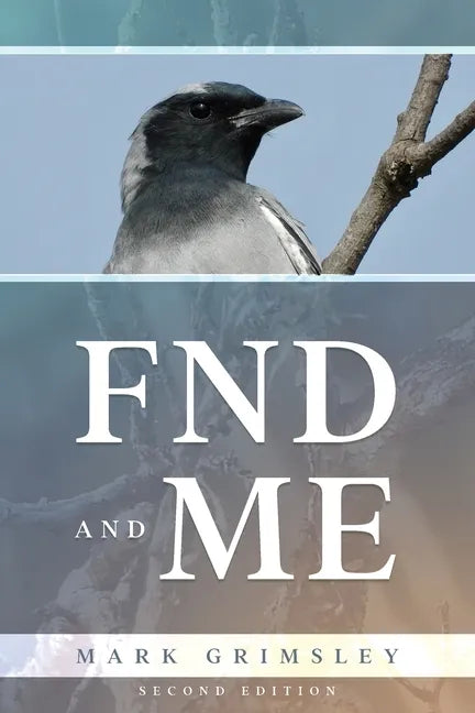 FND and ME: Second Edition - Paperback