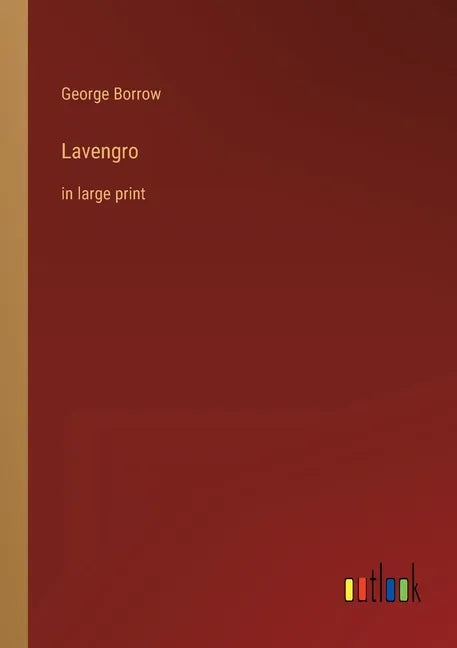 Lavengro: in large print - Paperback