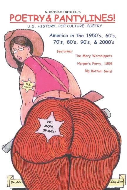 Poetry & Pantylines!: Pop Culture. Poetry - Paperback