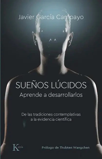 Sueños Lúcidos: Aprende a Desarrollarlos - Paperback