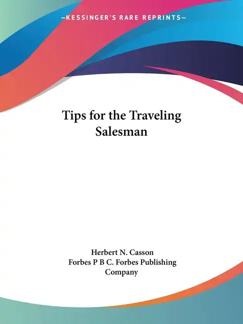 Tips for the Traveling Salesman - Paperback