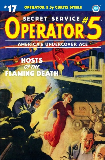 Operator 5 #17: Hosts of the Flaming Death - Paperback