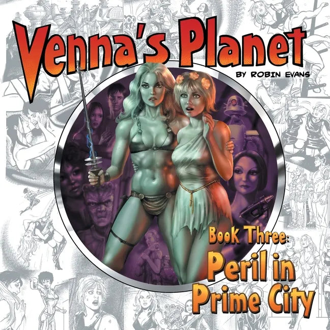 Venna's Planet Book Three: Peril in Prime City - Paperback