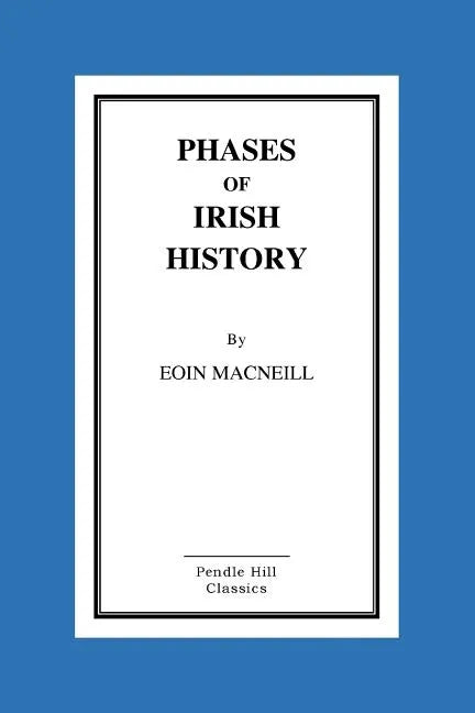 Phases of Irish History - Paperback