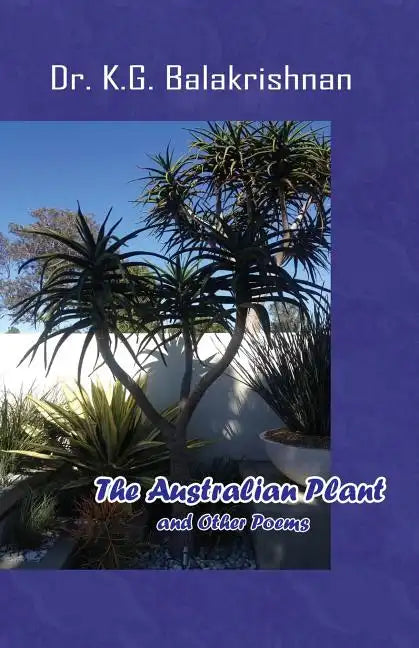 The Australian Plant and Other Poems - Paperback