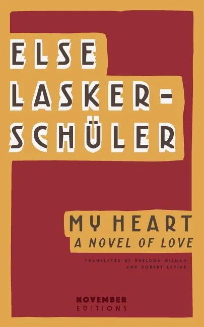 My Heart: A Novel of Love - Paperback