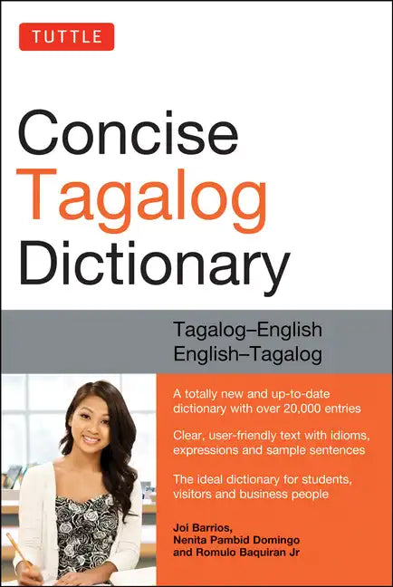 Tuttle Concise Tagalog Dictionary: Tagalog-English English-Tagalog (Over 20,000 Entries) - Paperback