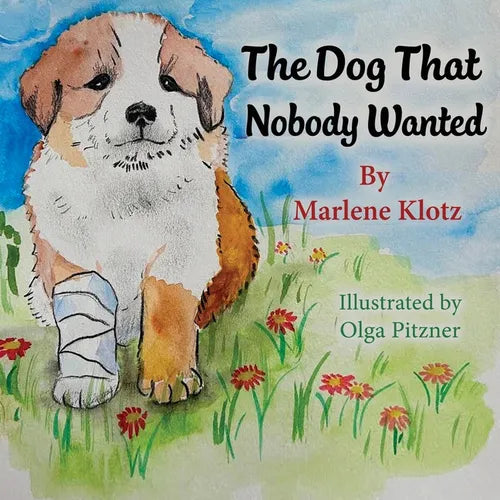 The Dog That Nobody Wanted - Paperback