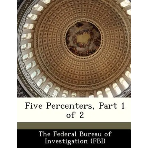 Five Percenters, Part 1 of 2 - Paperback