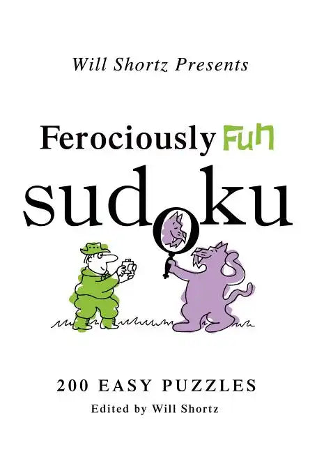 Will Shortz Presents Ferociously Fun Sudoku - Paperback