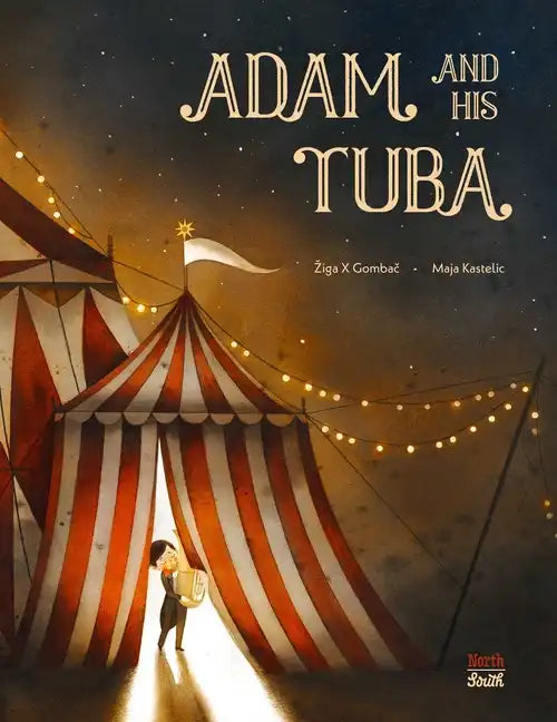 Adam and His Tuba - Hardcover