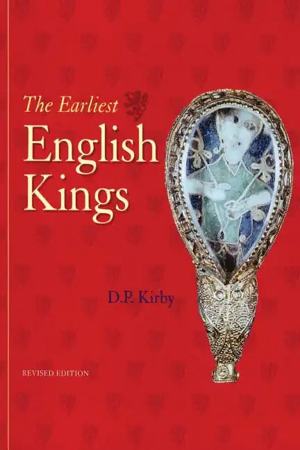 The Earliest English Kings - Paperback