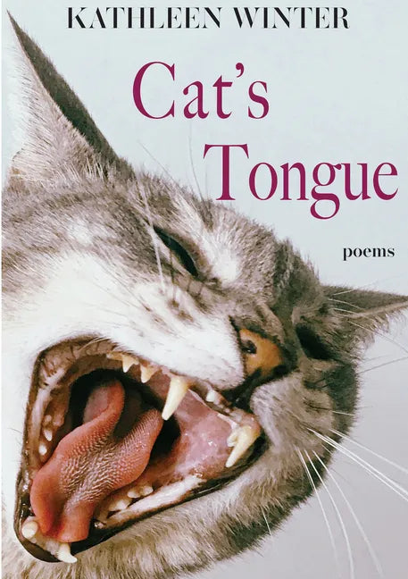Cat's Tongue: Poems Volume 13 - Paperback
