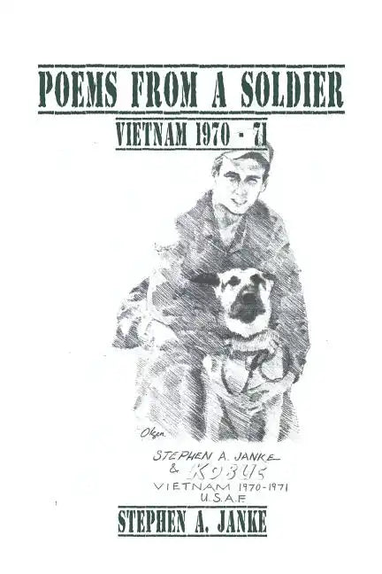 Poems from a Soldier: Vietnam 1970 - 71 - Paperback