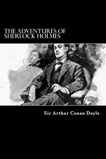 The Adventures of Sherlock Holmes - Paperback