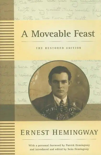 A Moveable Feast: The Restored Edition - Hardcover