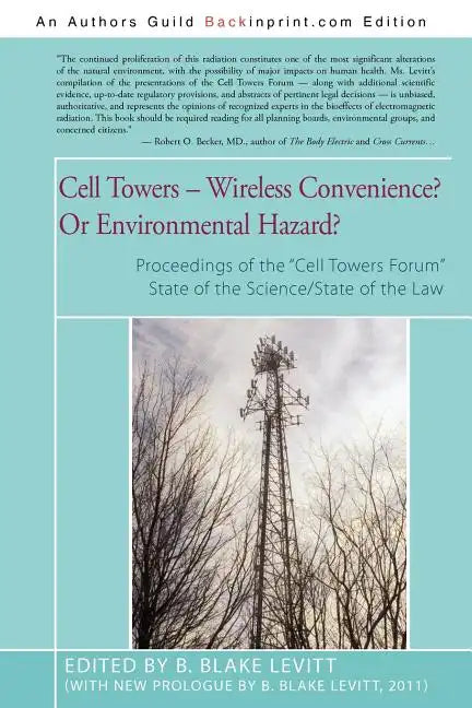 Cell Towers-- Wireless Convenience? Or Environmental Hazard? - Paperback