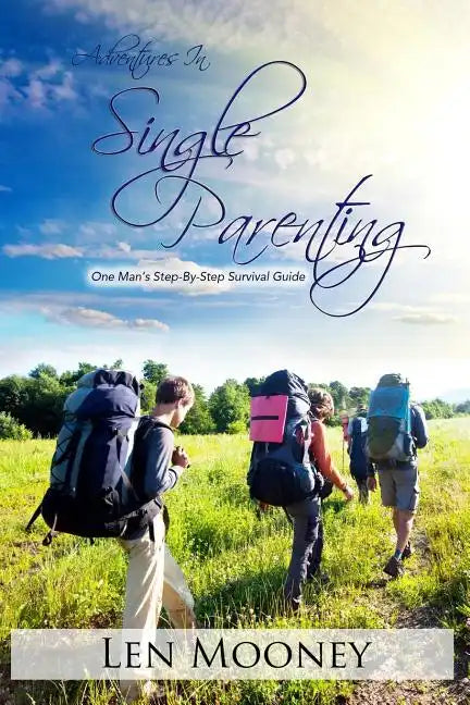 Adventures in Single Parenting - Paperback