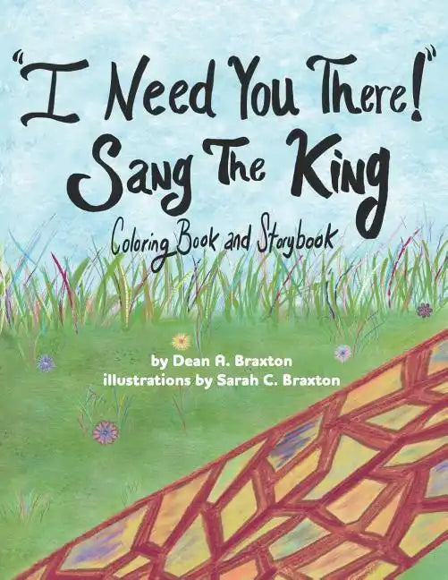 I Need You There! Sang The King - Paperback