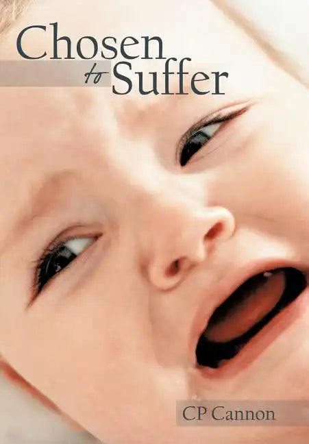 Chosen to Suffer - Hardcover
